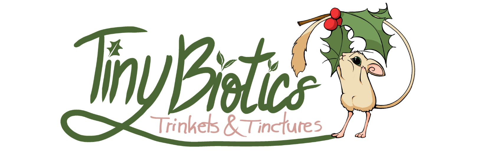 TinyBiotics Banner Logo with jerboa, holly plant, and slogan trinkets and tinctures